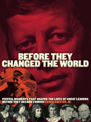 cover image of Before They Changed the World